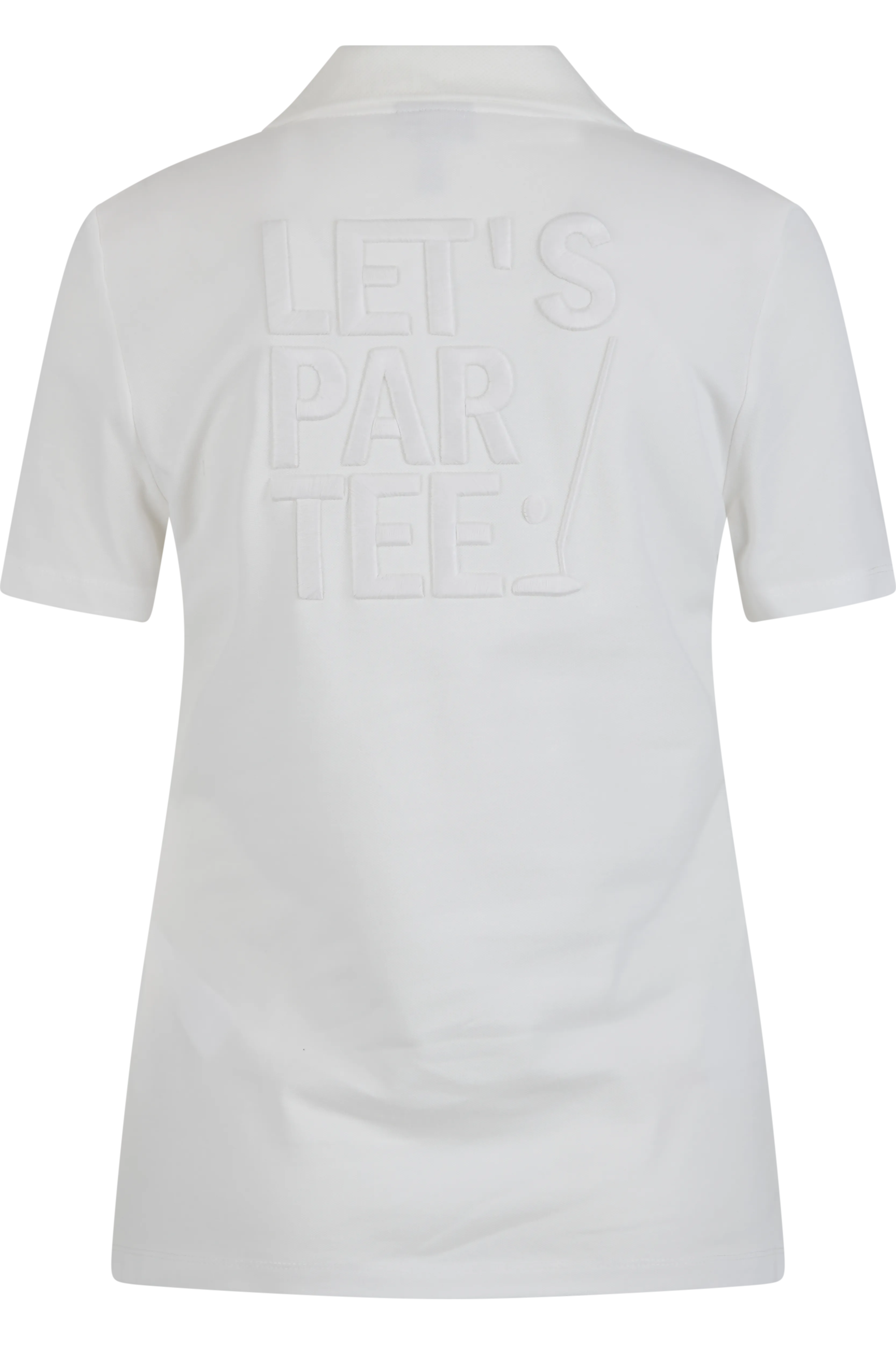 Weißes Polo-Shirt mit dem eingeprägten Schriftzug „LET'S PARTEE!“ auf der Rückseite.